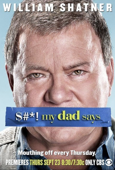S#*! My Dad Says S#*! My Dad Says