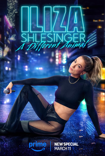 Iliza Shlesinger: A Different Animal
