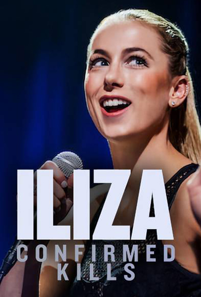 Iliza Shlesinger: Confirmed Kills
